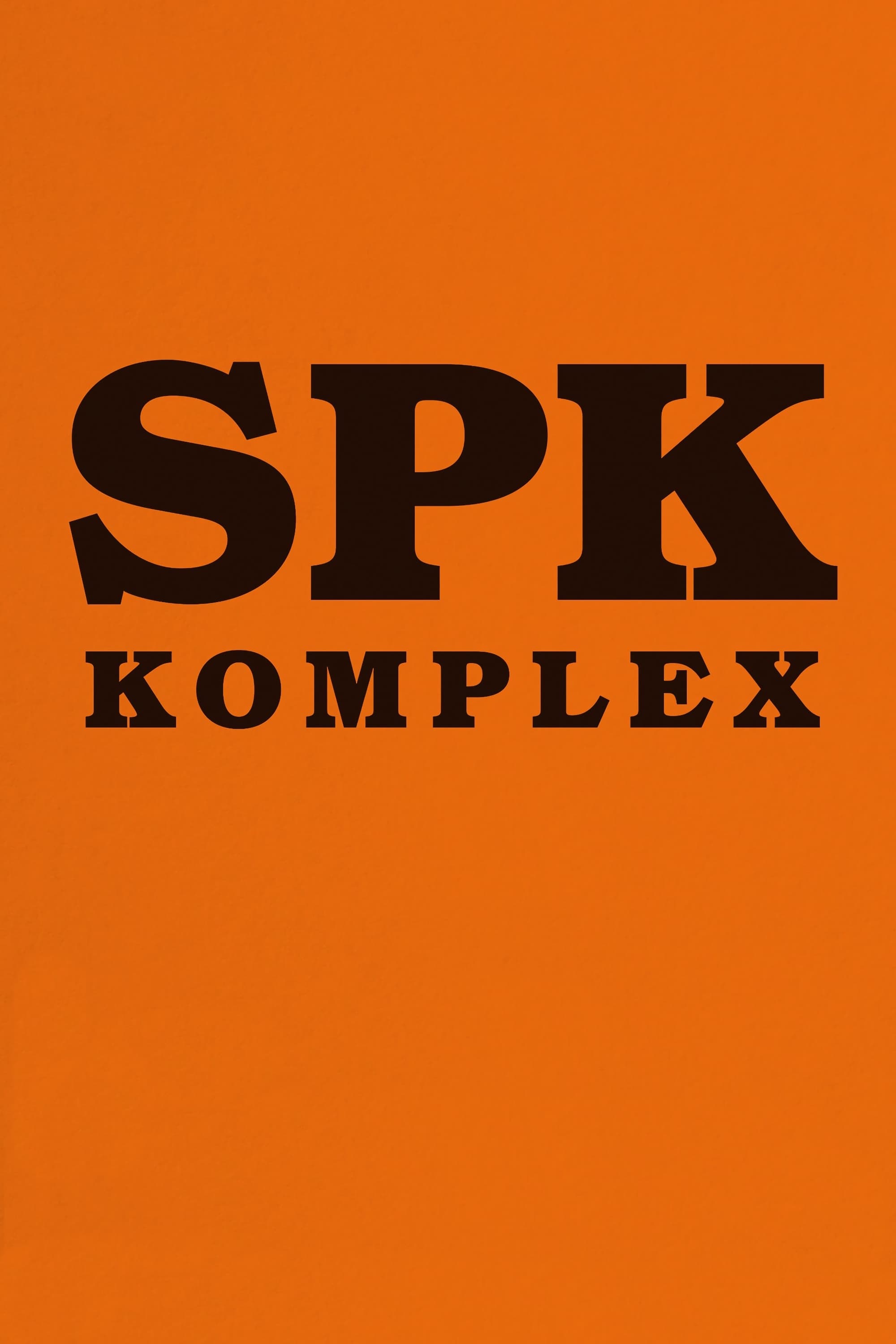 SPK Komplex (2018) постер