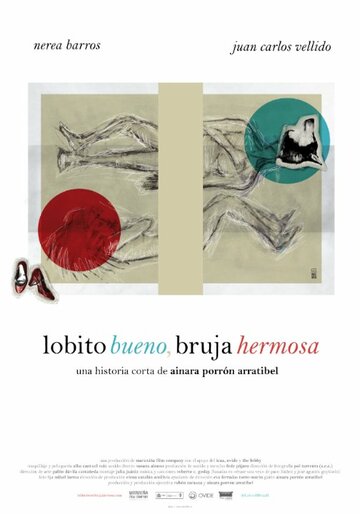 Lobito Bueno, Bruja Hermosa (2015)