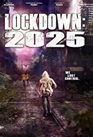 Lockdown 2025 (2021)